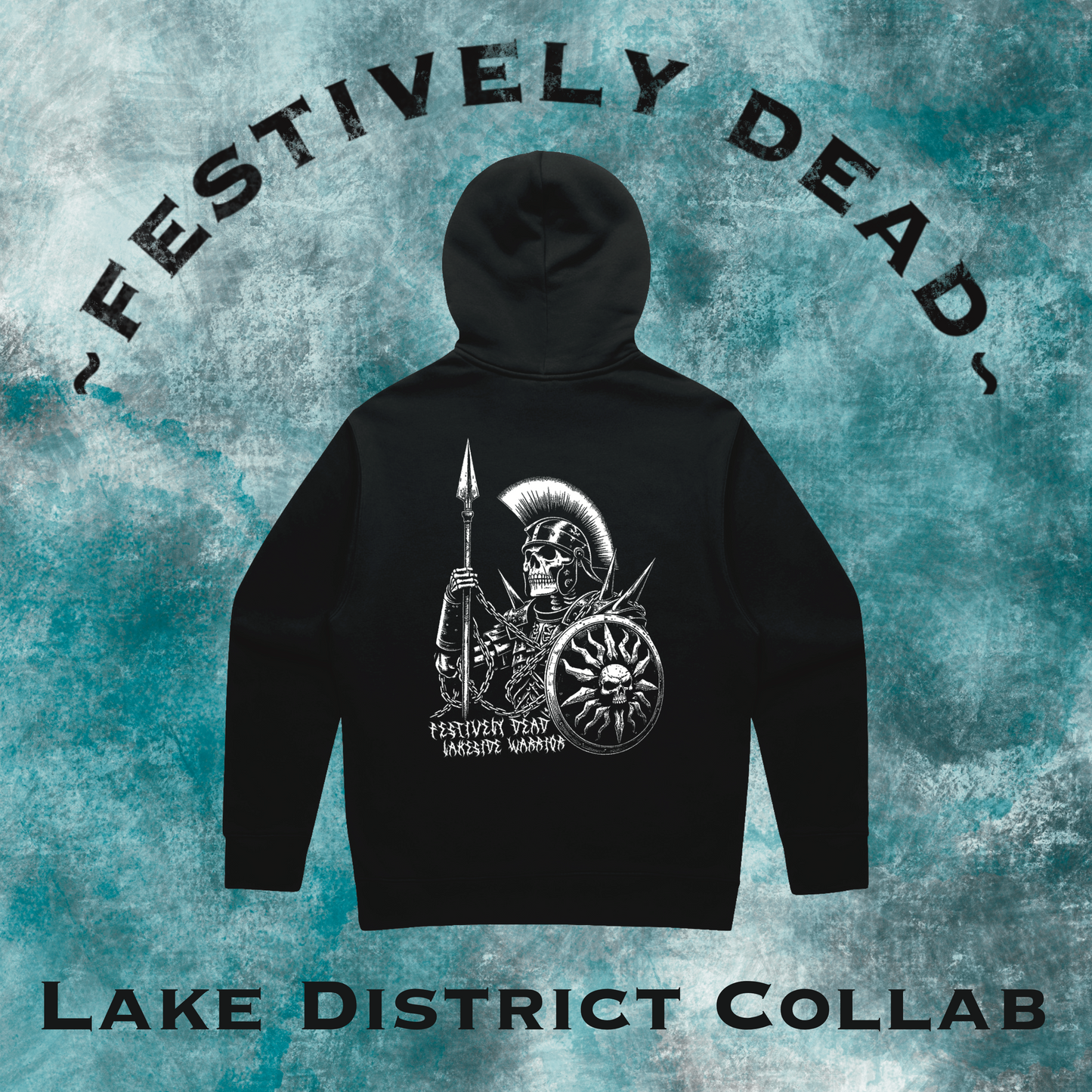 Festively Dead x Lakeside Collab Lakeside Warrior Hoodie