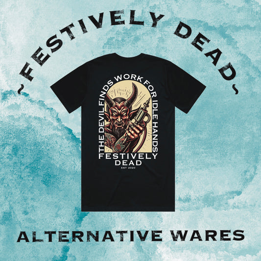 Idle Hands for the Devil T-Shirt