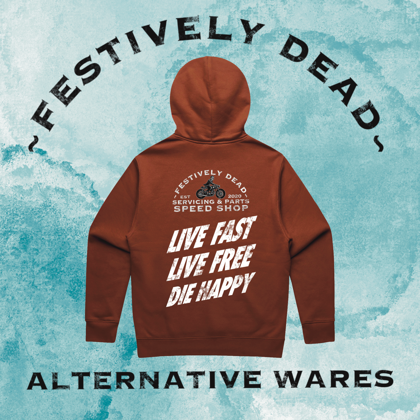 Live Fast Live Free Die Happy Hoodie