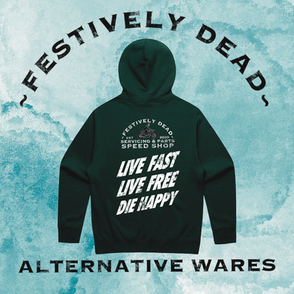 Live Fast Live Free Die Happy Hoodie